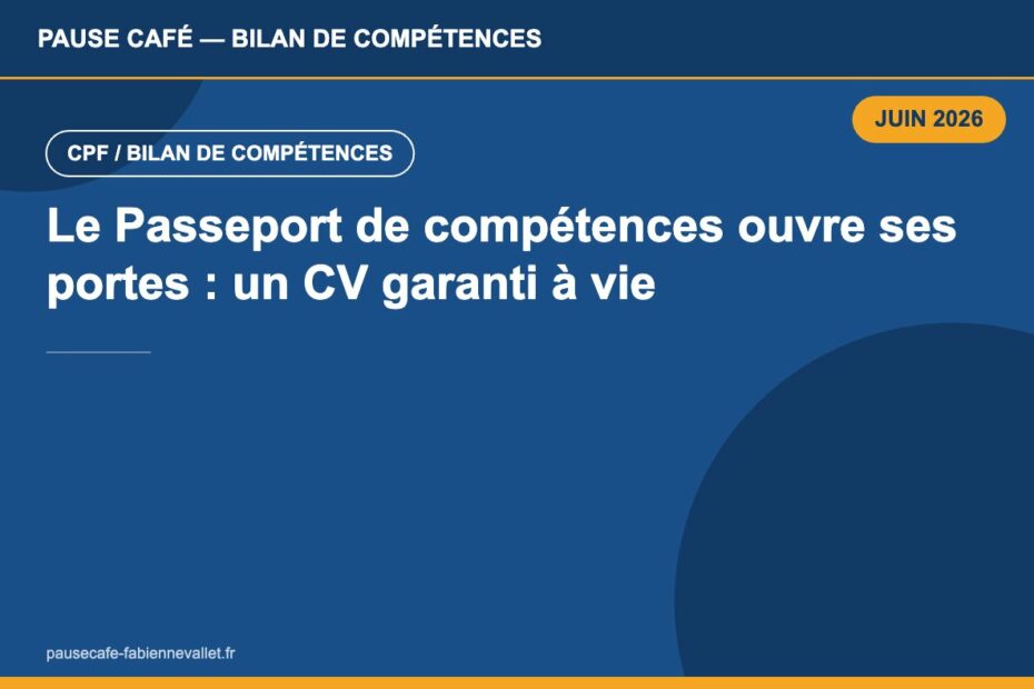 Le Passeport de compétences ouvre ses portes : un CV garanti à vie par la Caisse des Dépôts